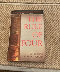 The Rule of Four 