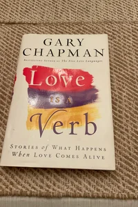 Love Is a Verb