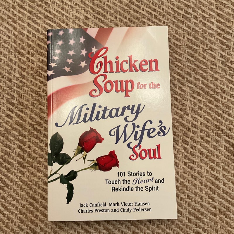 Chicken Soup for the Military Wife's Soul NEW