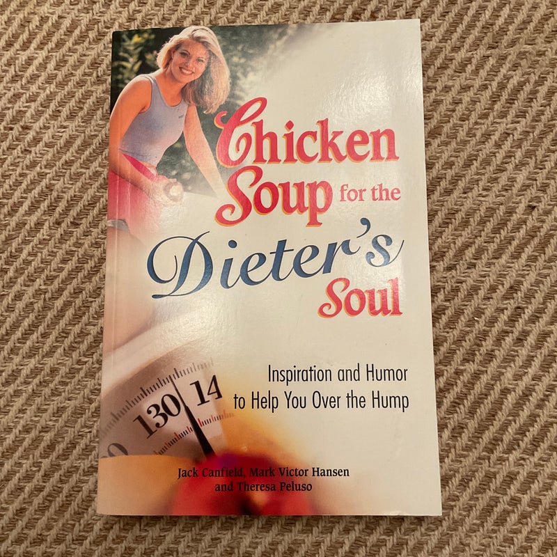Chicken Soup for the Dieter's Soul