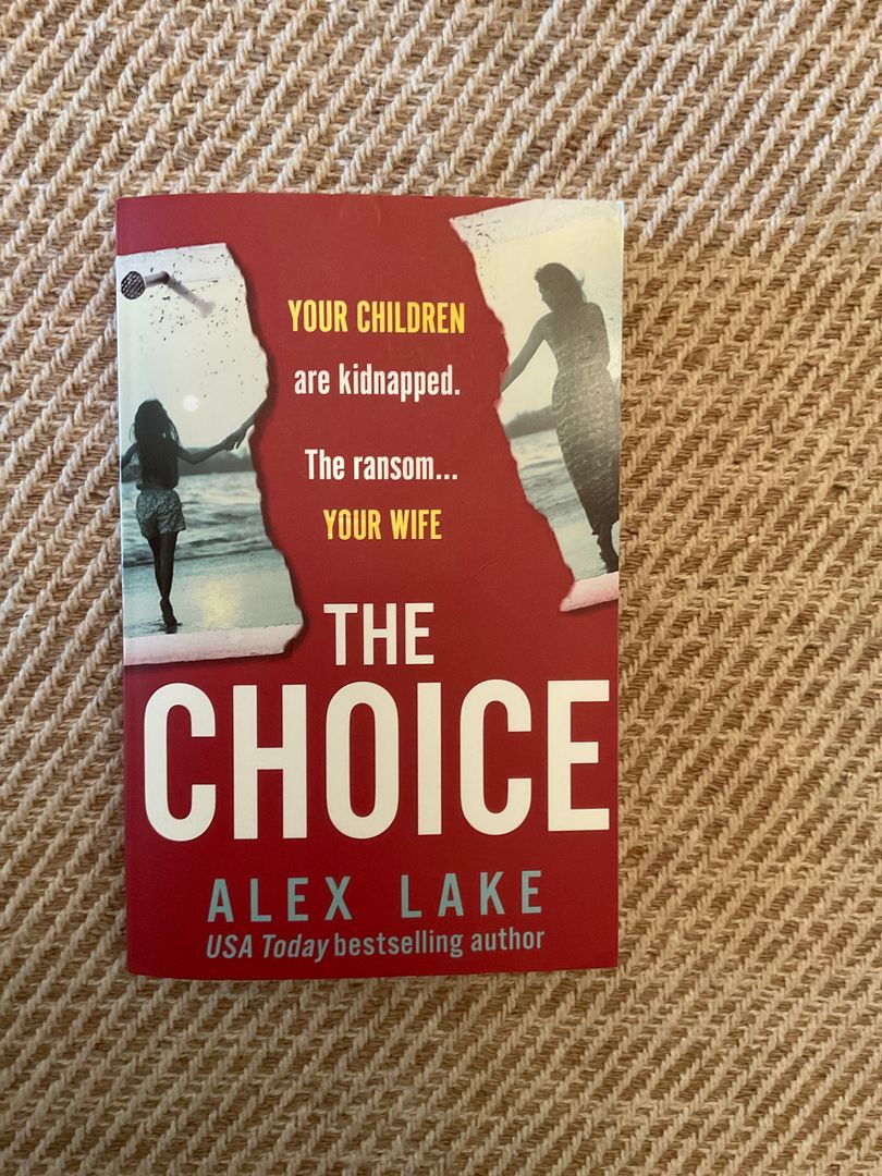 The Choice