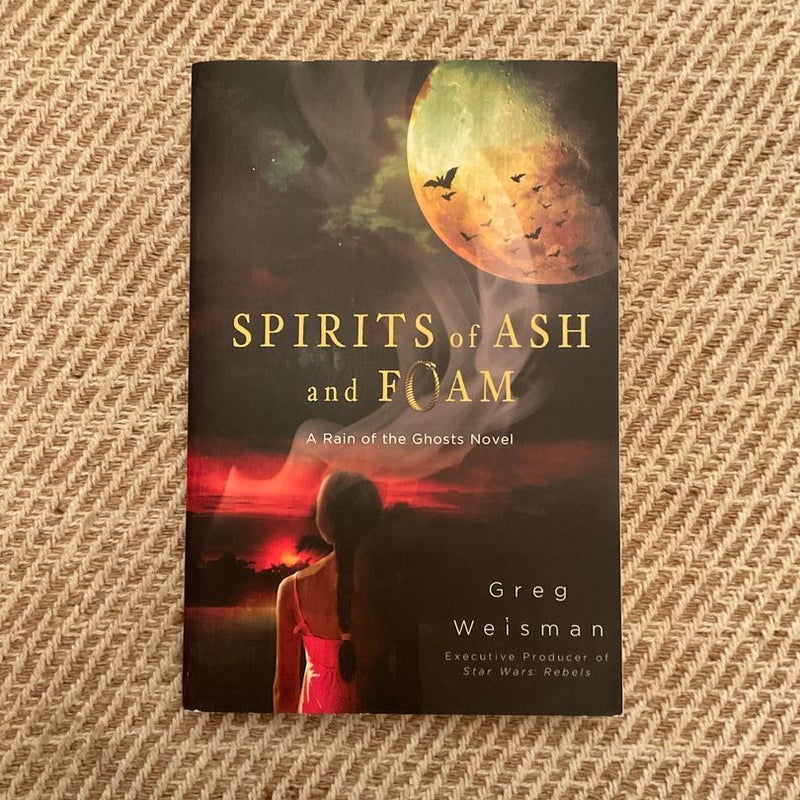 Spirits of Ash and Foam