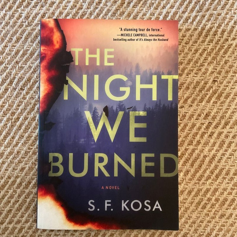 The Night We Burned