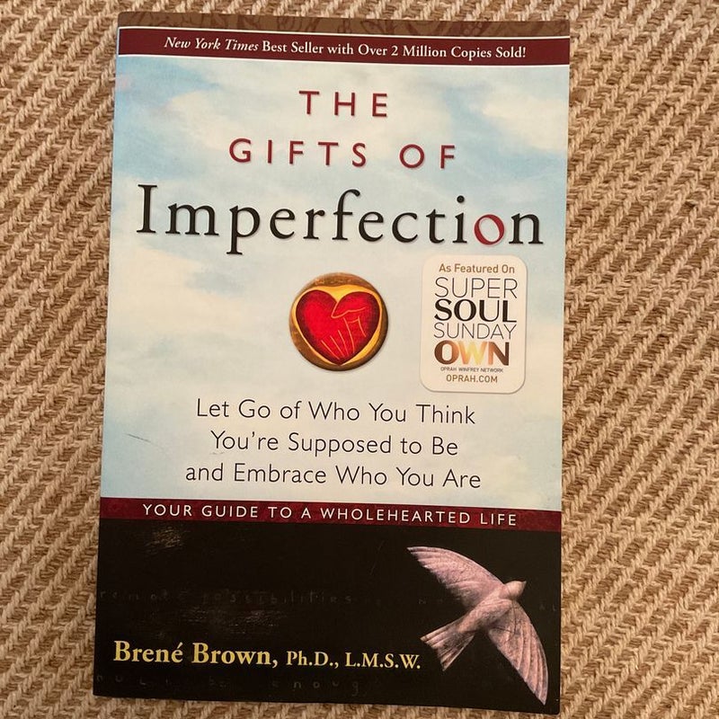 The Gifts of Imperfection