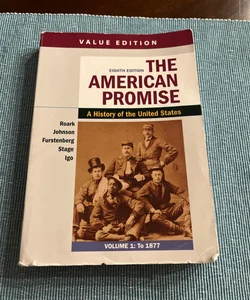 The American Promise, Value Edition, Volume 1