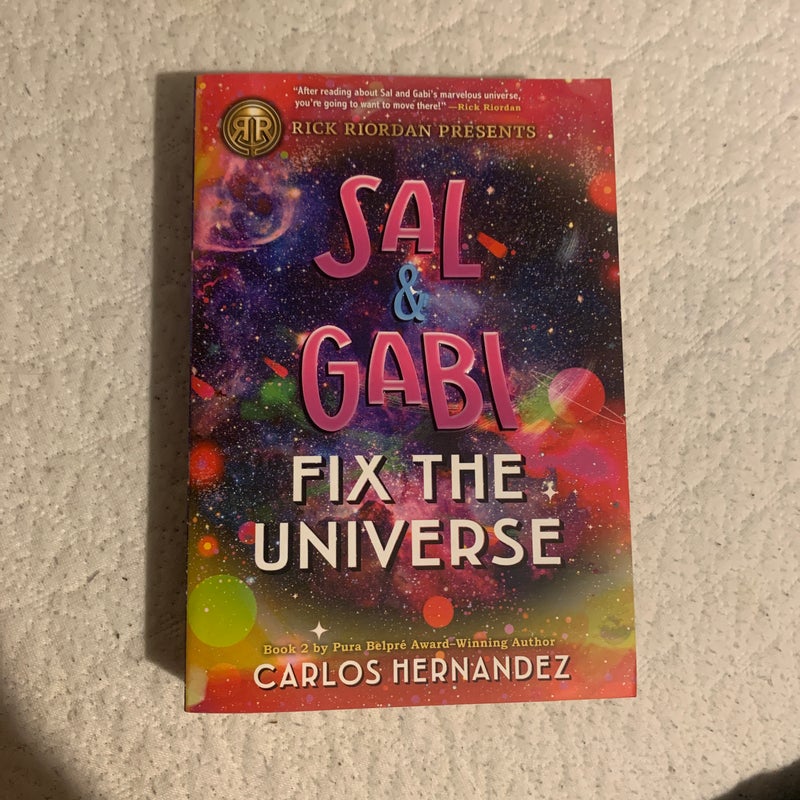 Sal and Gabi Fix the Universe (a Sal and Gabi Novel, Book 2)