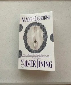Silver Lining by Maggie Osborne