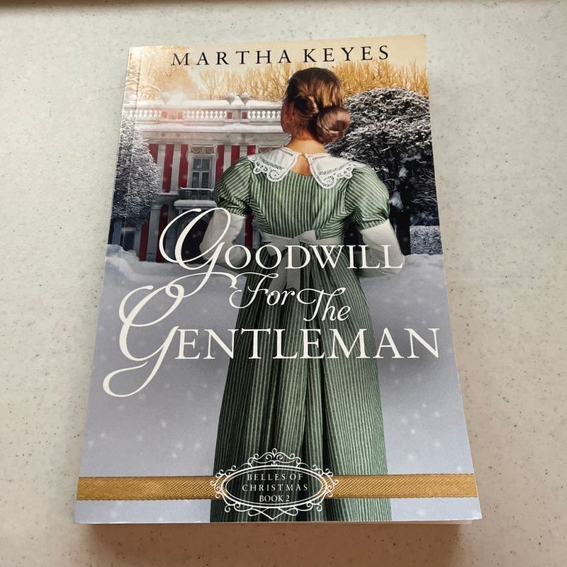 Goodwill for the Gentleman