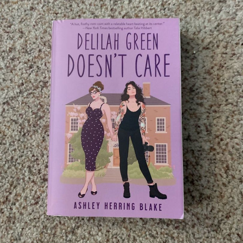 Delilah Green Doesn't Care
