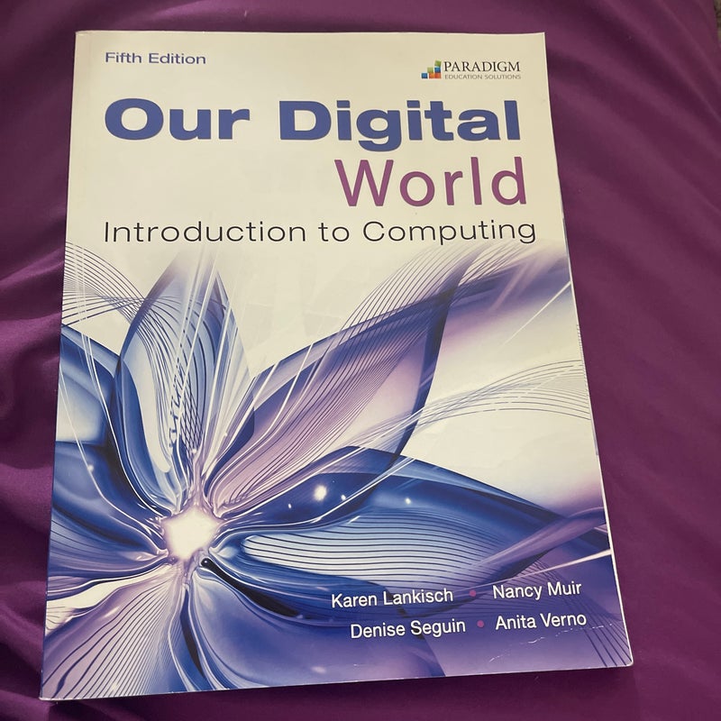 Our Digital World