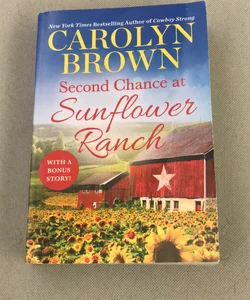 Second Chance at Sunflower Ranch