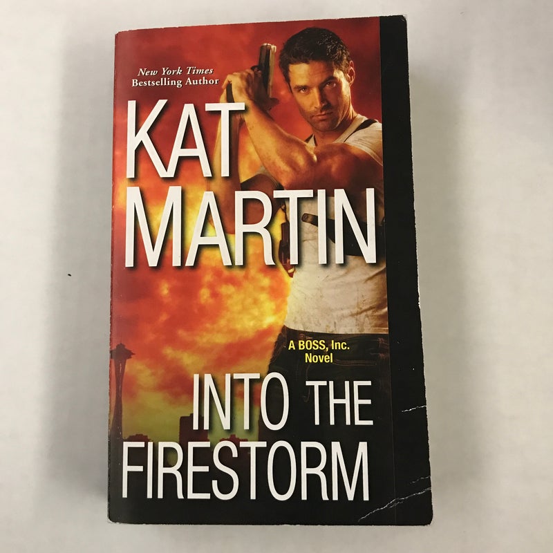 Into the Firestorm