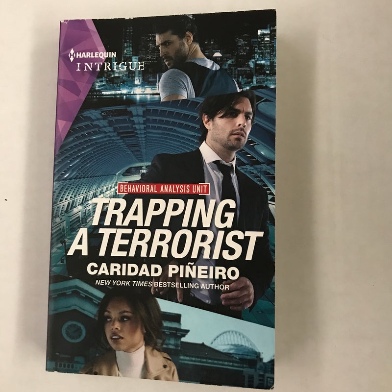 Trapping a Terrorist