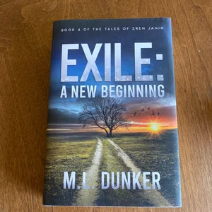 Exile: a New Beginning