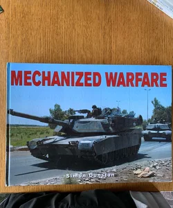 Mechanized Warfare
