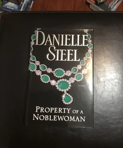 Property of a Noblewoman