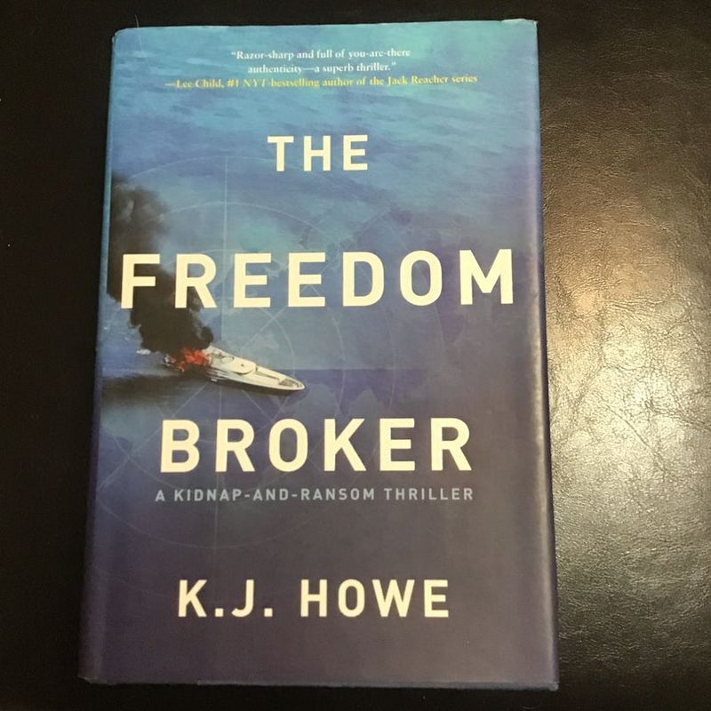 The Freedom Broker: a Heart-Stopping, Action-packed Thriller