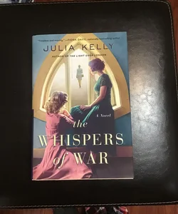 The Whispers of War