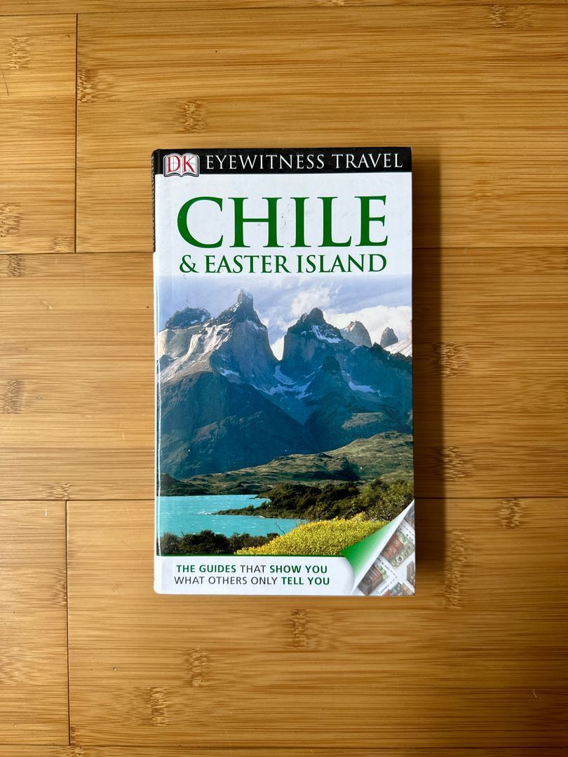 DK Eyewitness Travel - Chile and Easter Island