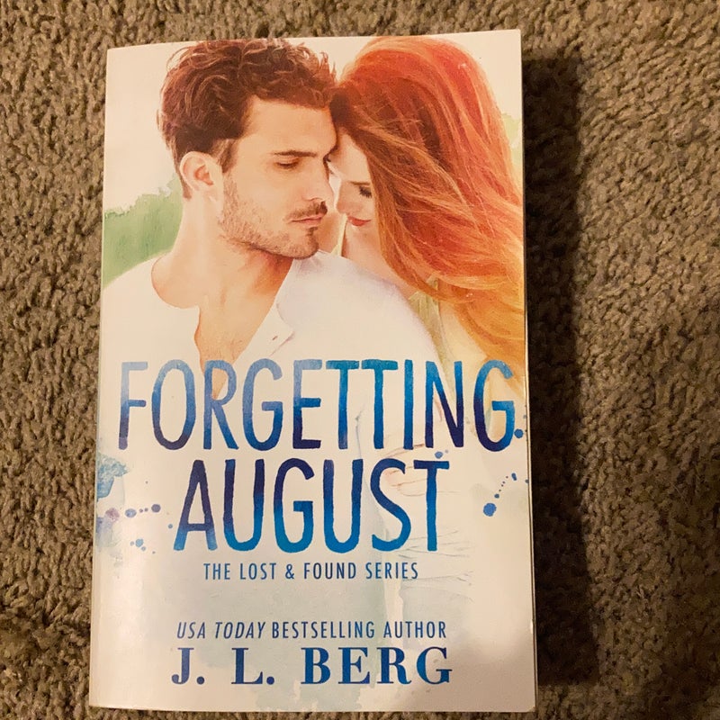 Forgetting August