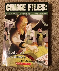 Crime Files: 4 Minute Forensic Mysteries