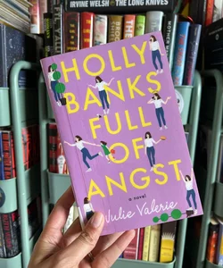 Holly Banks Full of Angst