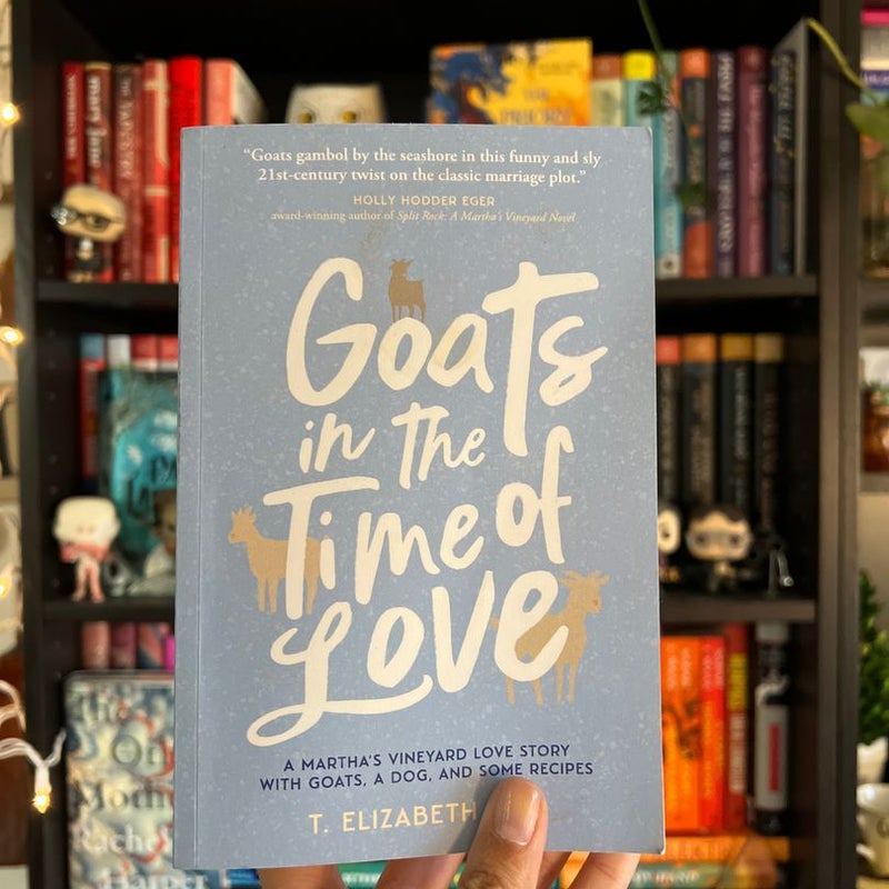 Goats in the Time of Love