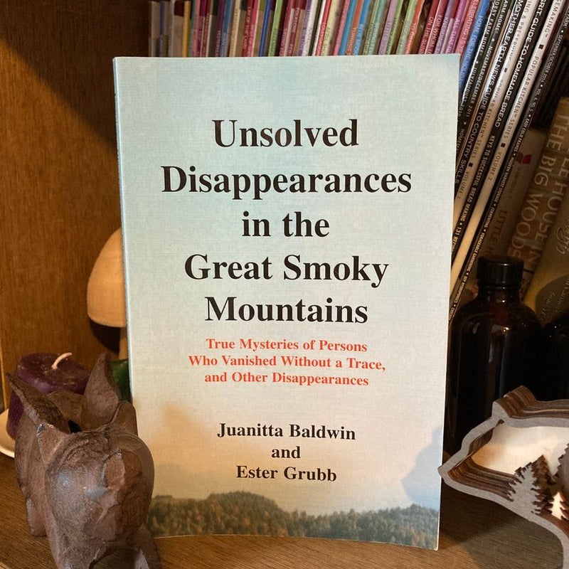 Unsolved Disappearances in the Great Smoky Mountains