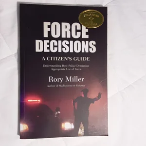 Force Decisions