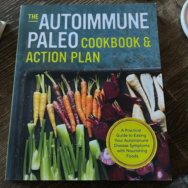 Autoimmune Paleo Cookbook and Action Plan