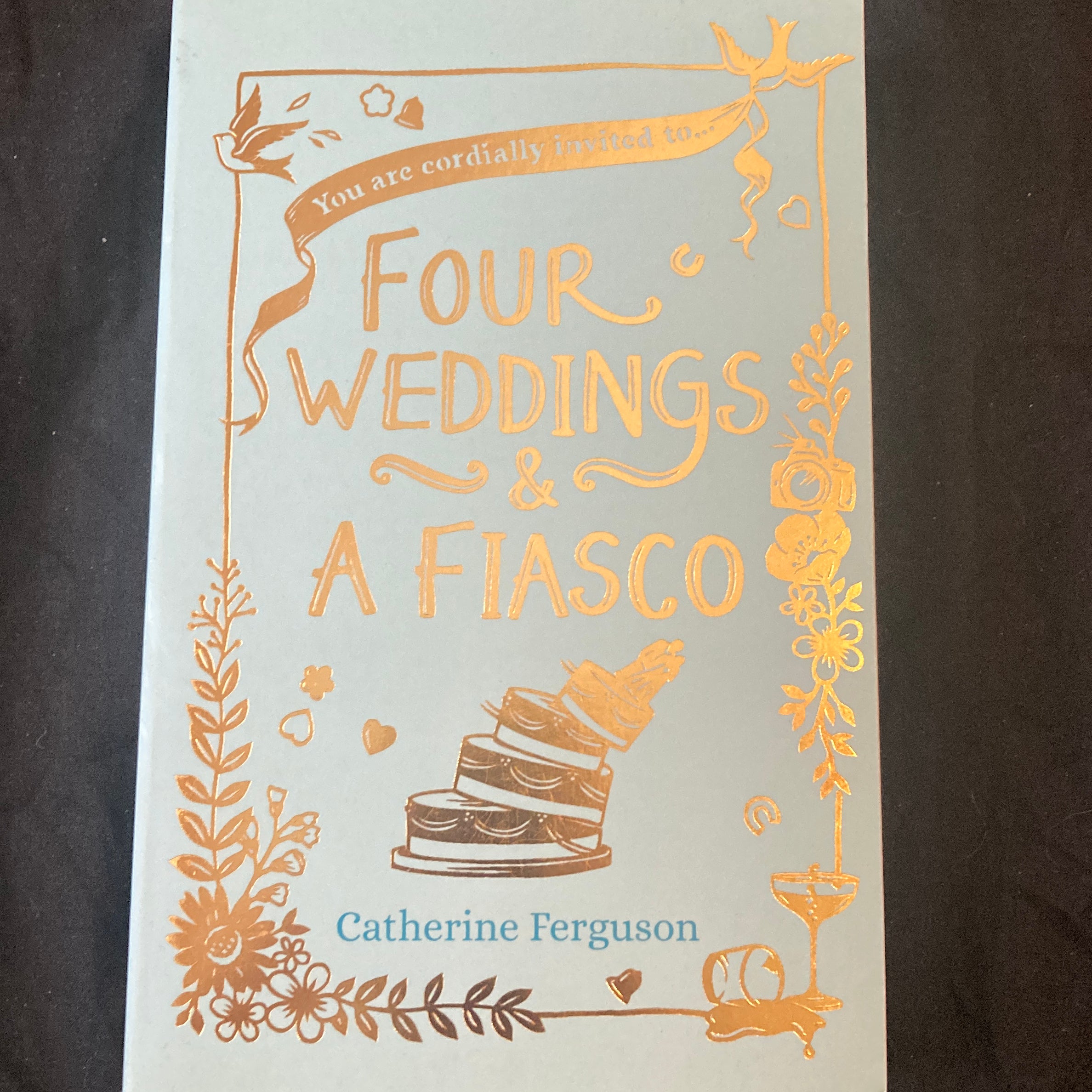 Four Weddings and a Fiasco