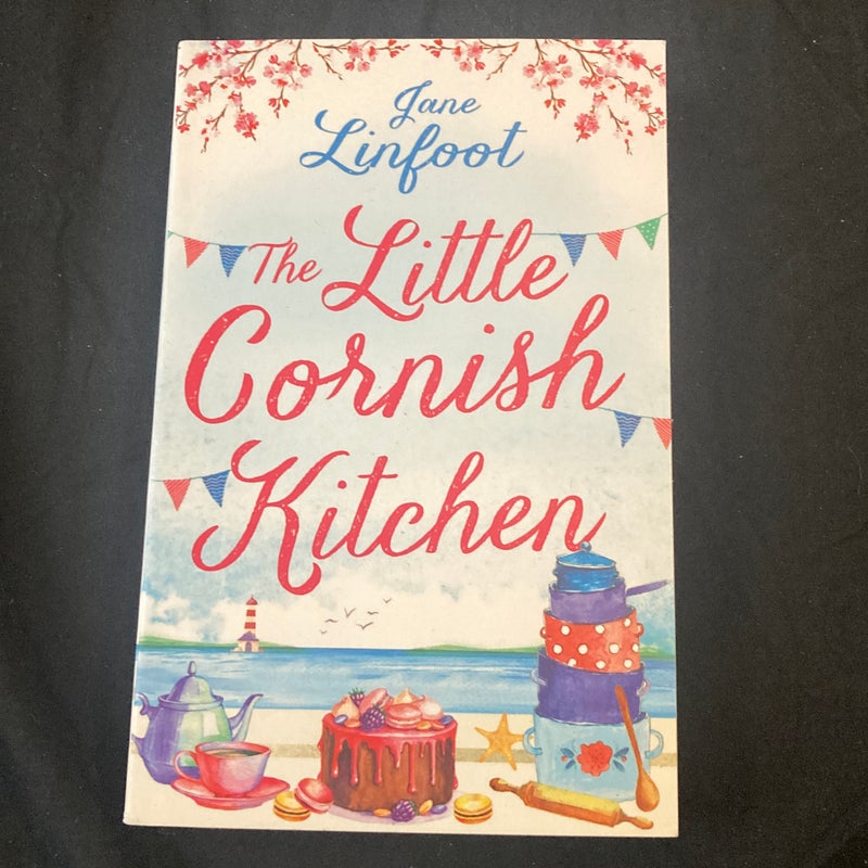 The Little Cornish Kitchen (the Little Cornish Kitchen, Book 1)