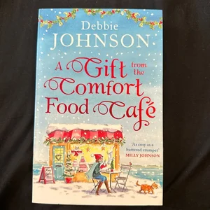 A Gift from the Comfort Food Café (the Comfort Food Cafe, Book 5)