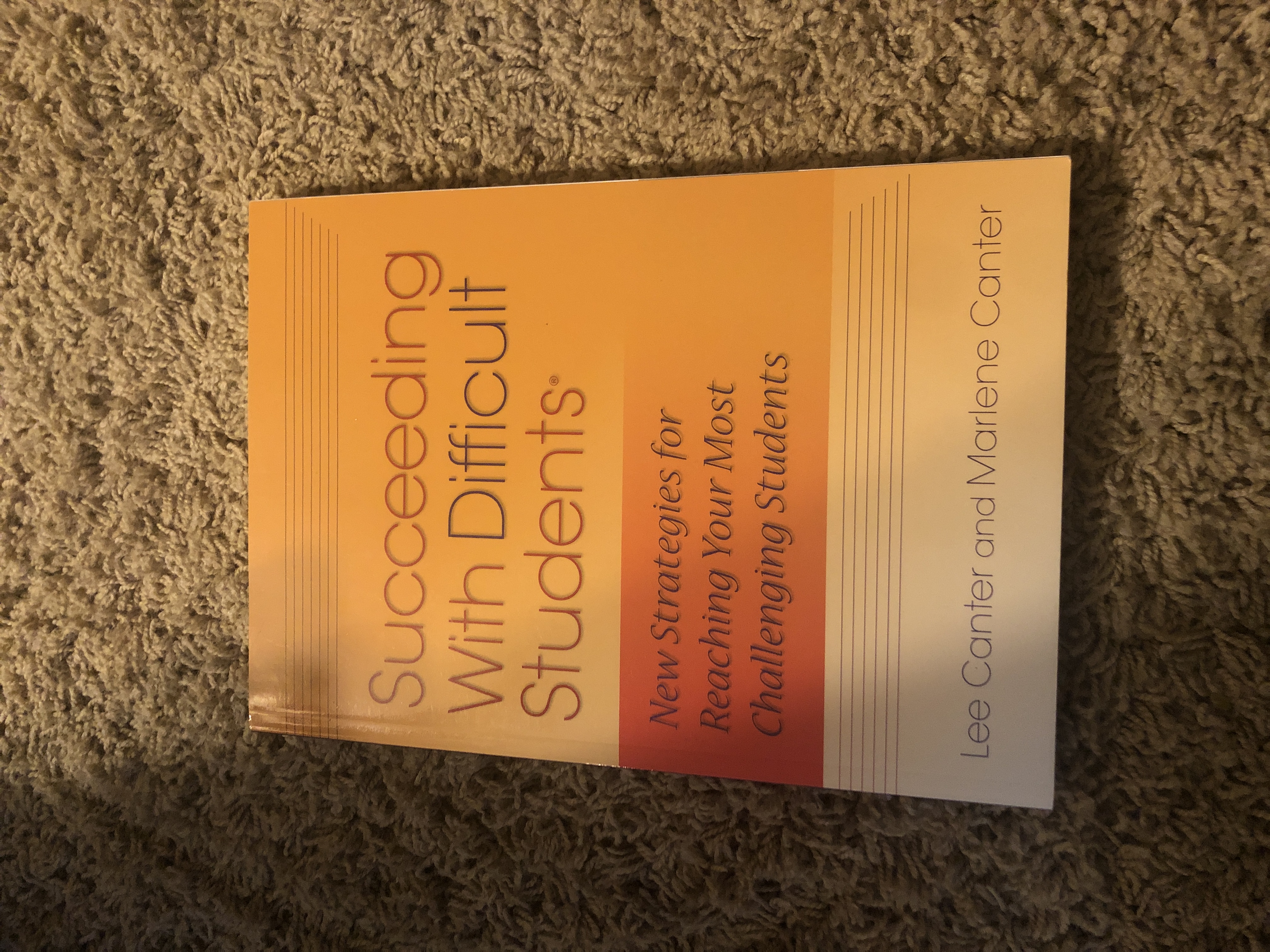 Succeeding with Difficult Students