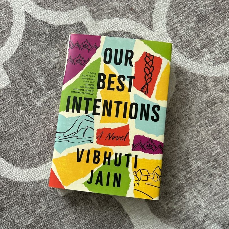 Our Best Intentions