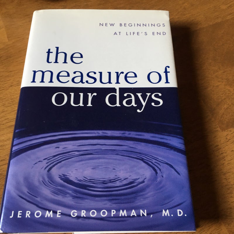 the measure of our days