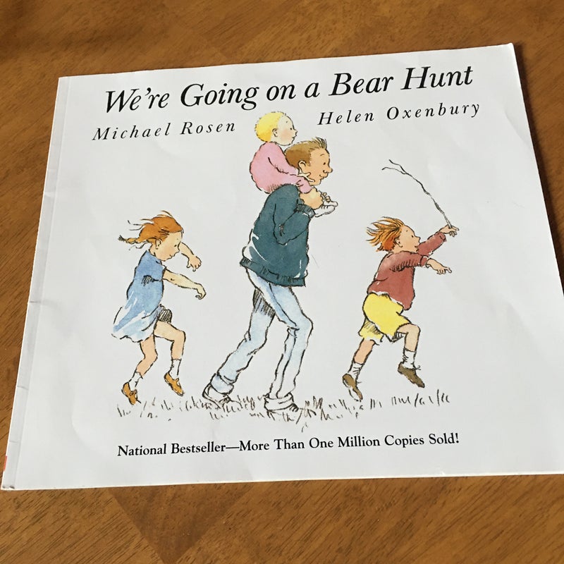 We’re Going on a Bear Hunt