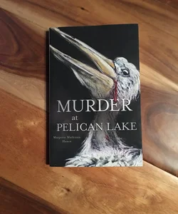 Murder at Pelican Lake 