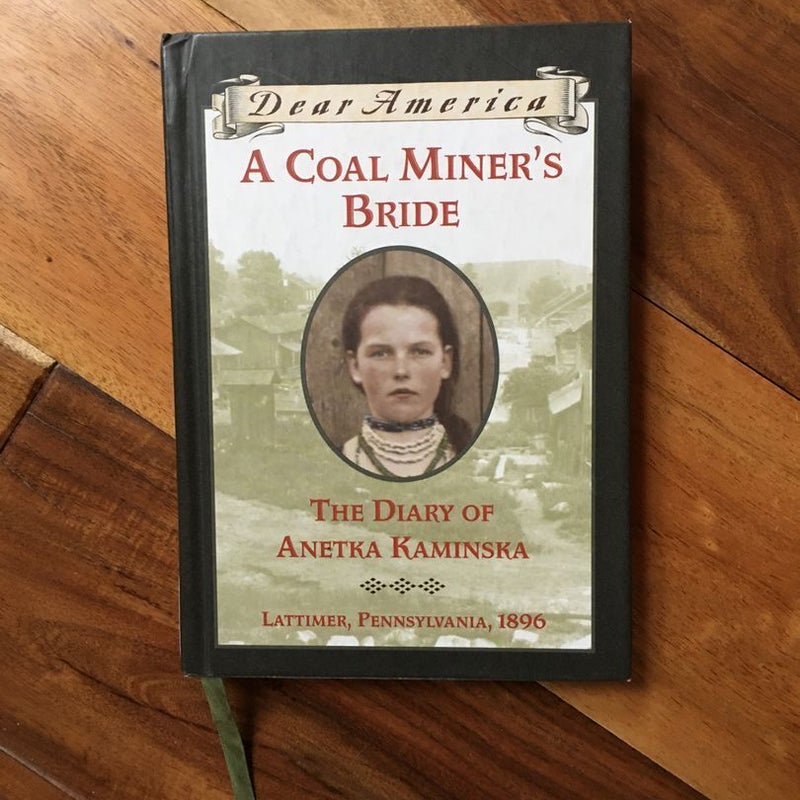A Coal Miner’s Bride, Dear America 