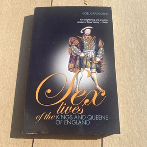 Sex Lives of the Kings and Queens of England