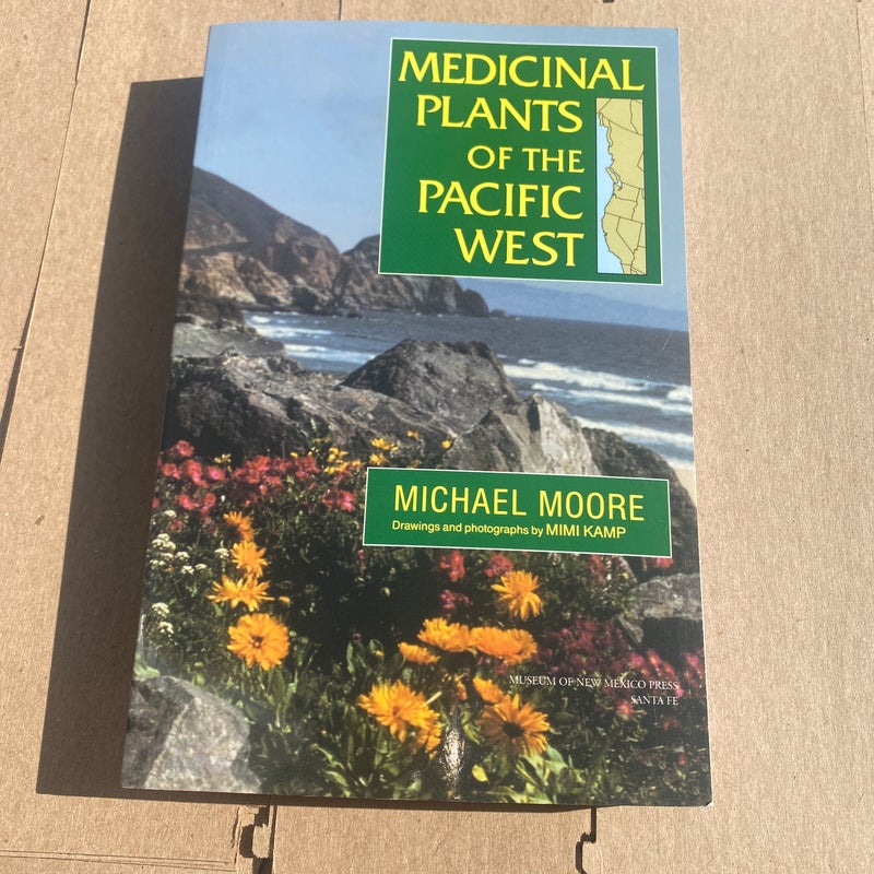 Medicinal Plants of the Pacific West