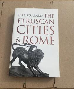 Etruscan Cities and Rome