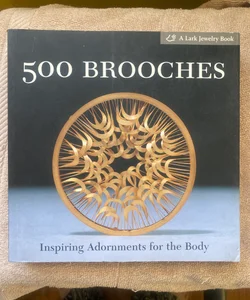 500 Brooches