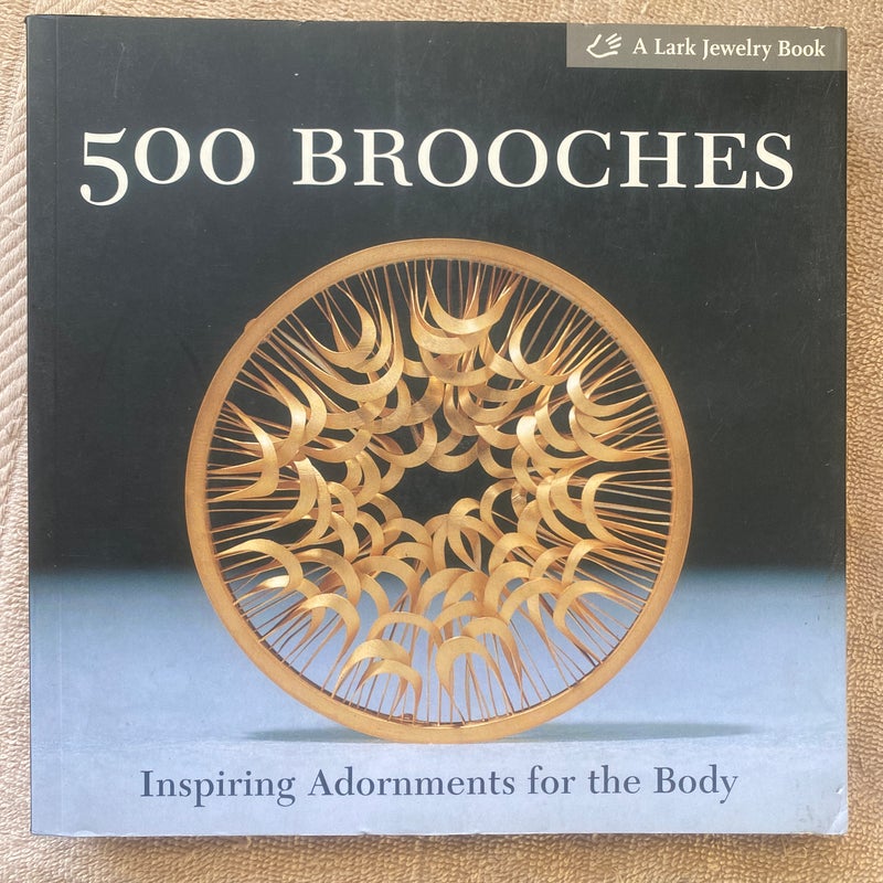 500 Brooches