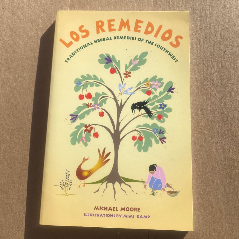 Los Remedios: Traditional Herbal Remedies of the Southwest