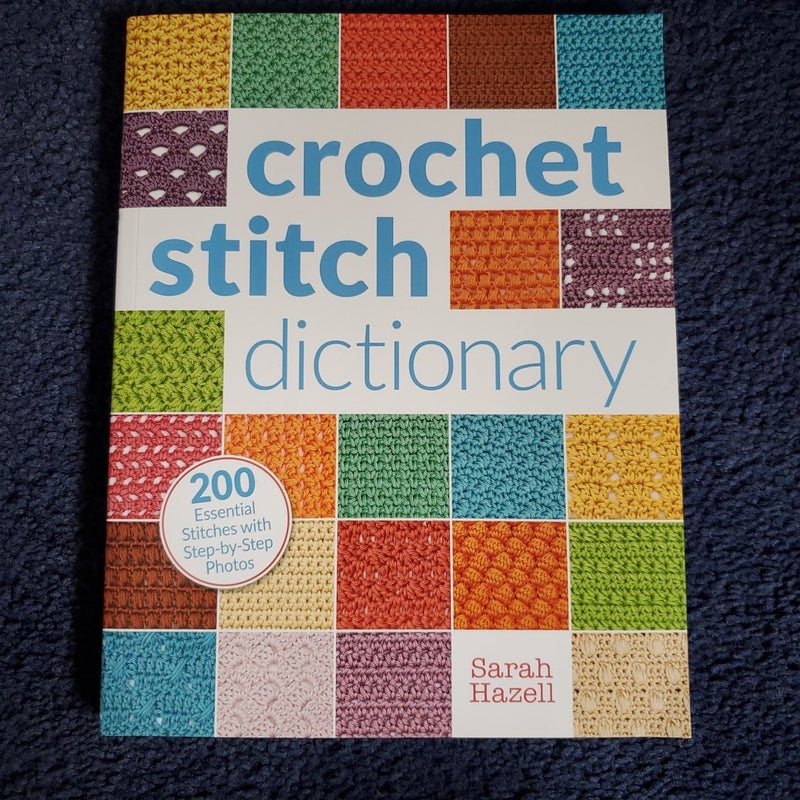 Crochet Stitch Dictionary