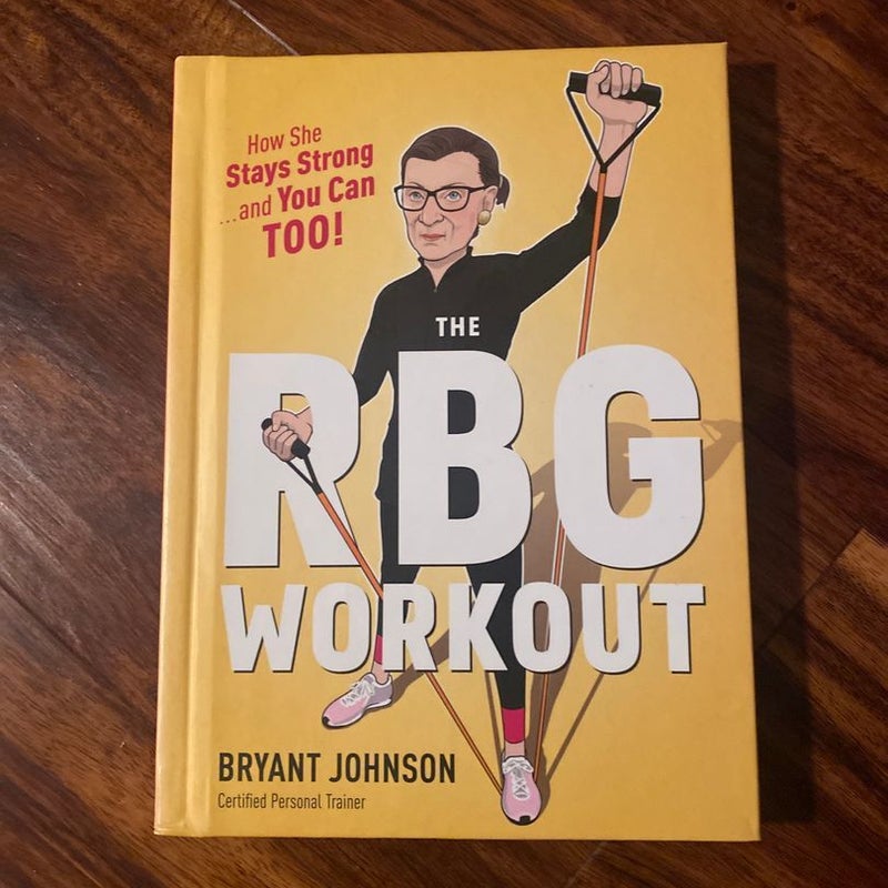 The Rbg Workout