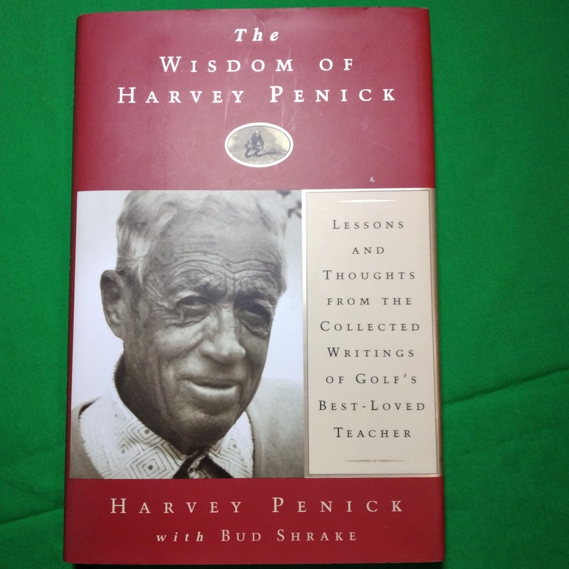 The Wisdom of Harvey Penick