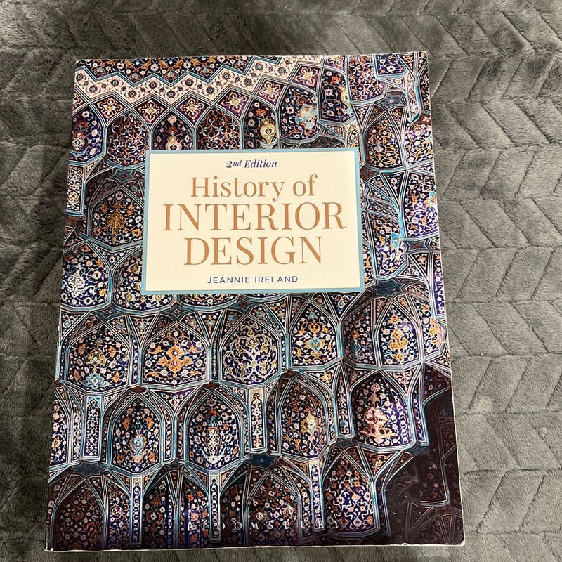 History of Interior Design by Jeannie Ireland