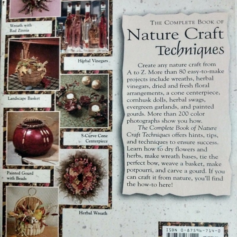 The Complete Book of Nature Craft Techniques